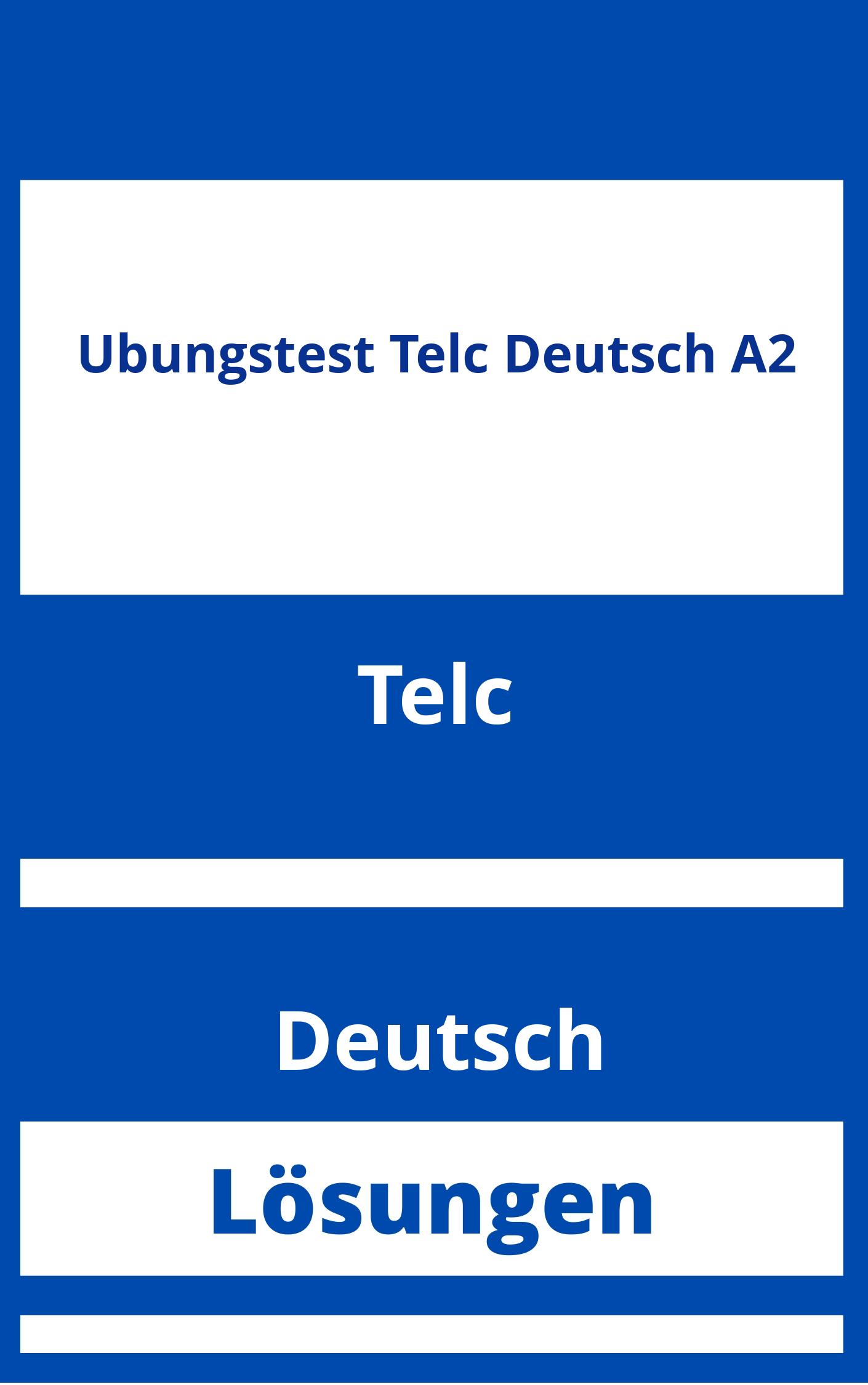 Übungstest Telc Deutsch A2 Lösungen 7858